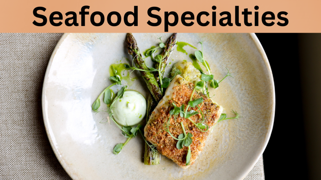 Seafood Specialties