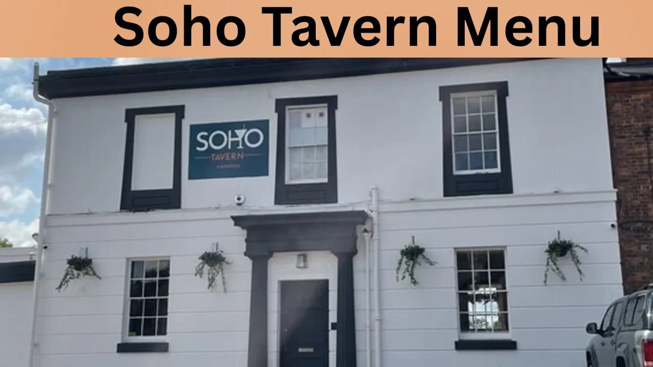 Soho Tavern Menu