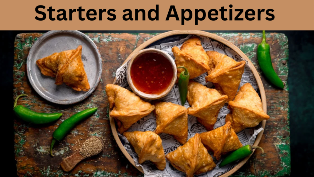 Starters and Appetizers