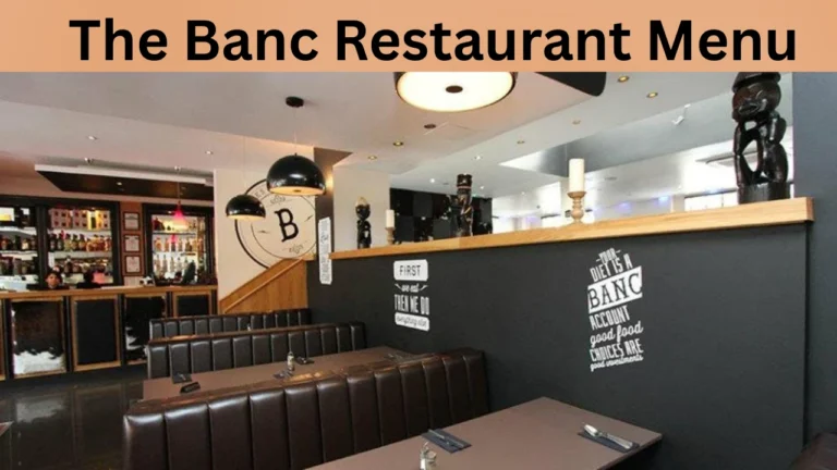 The Banc Restaurant Menu