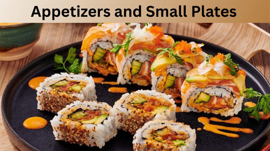 Appetizers and Small Plates