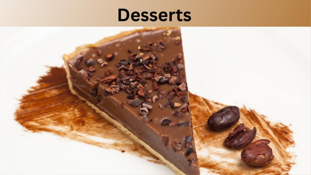 Desserts