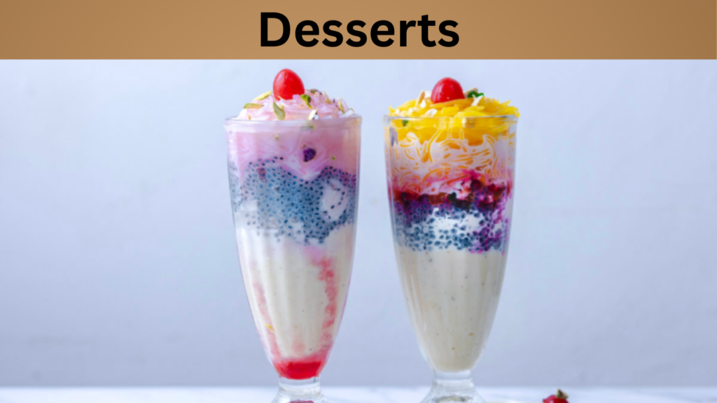 Desserts