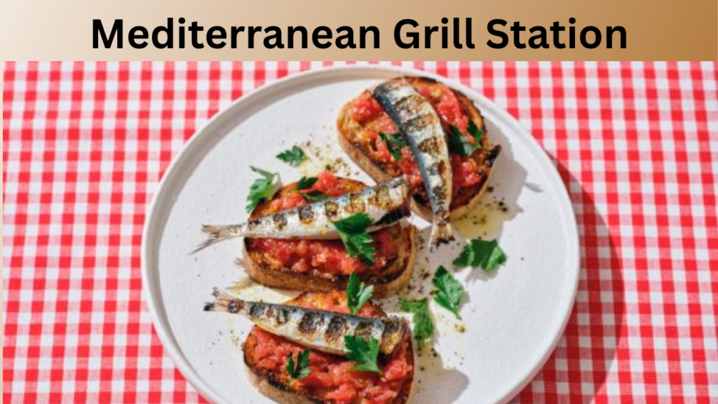 Mediterranean Grill Station