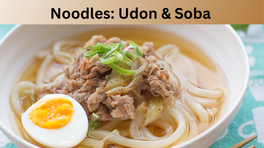 Noodles Udon & Soba