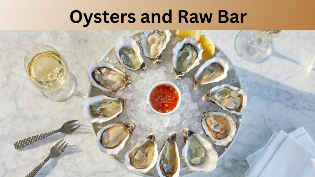 Oysters and Raw Bar
