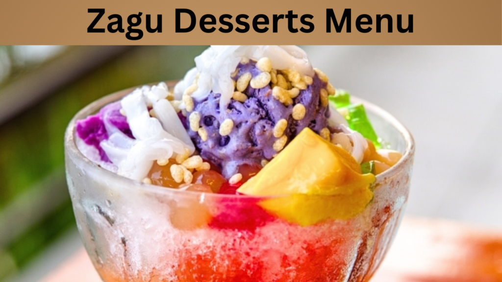 Zagu Desserts Menu
