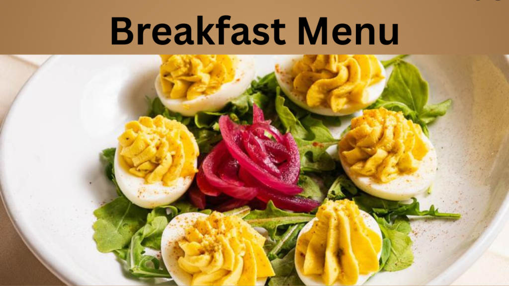 Breakfast Menu