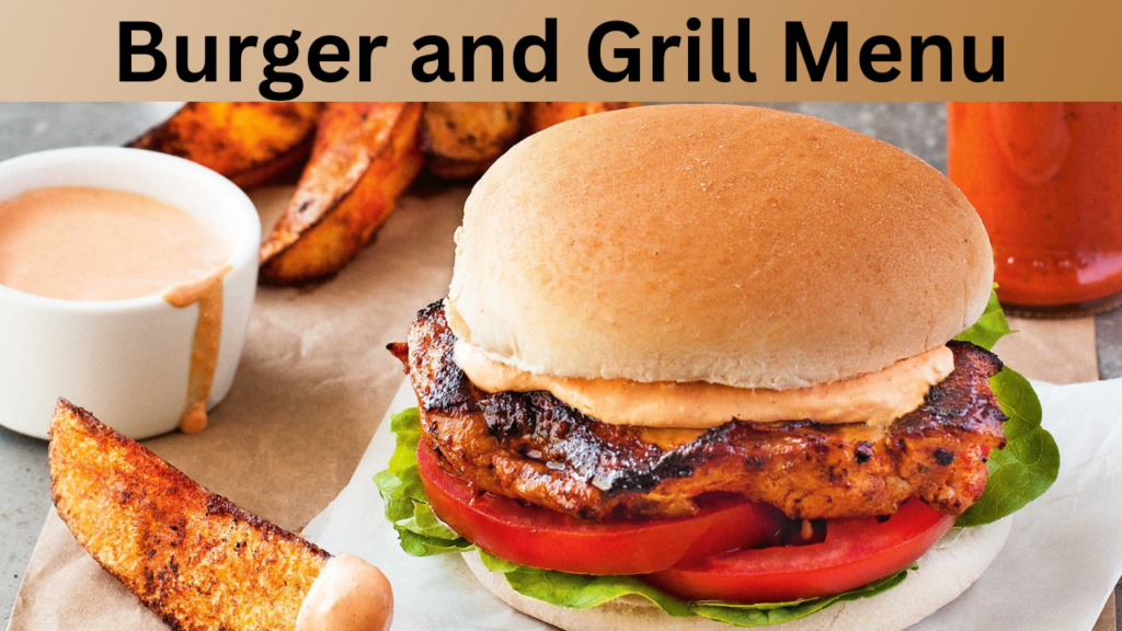 Burger and Grill Menu