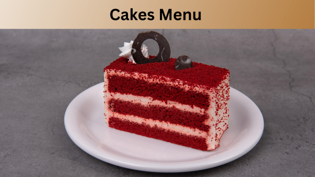 Cakes Menu 