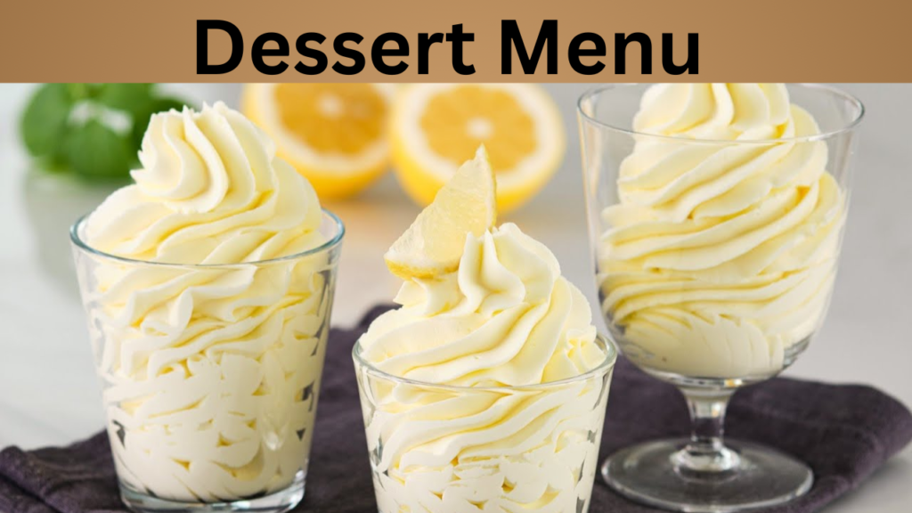 Dessert Menu