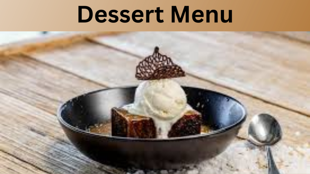 Dessert Menu