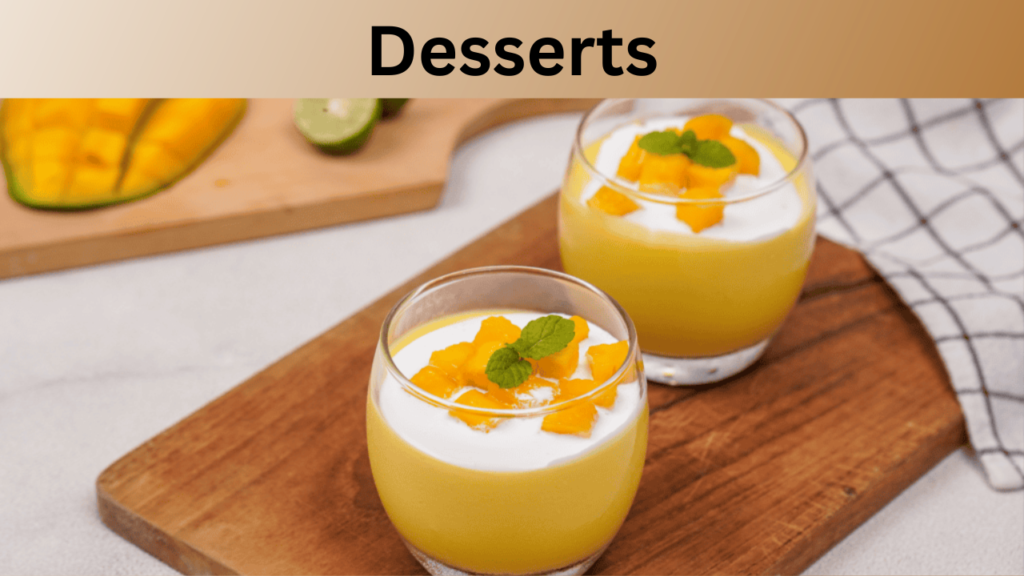 Desserts