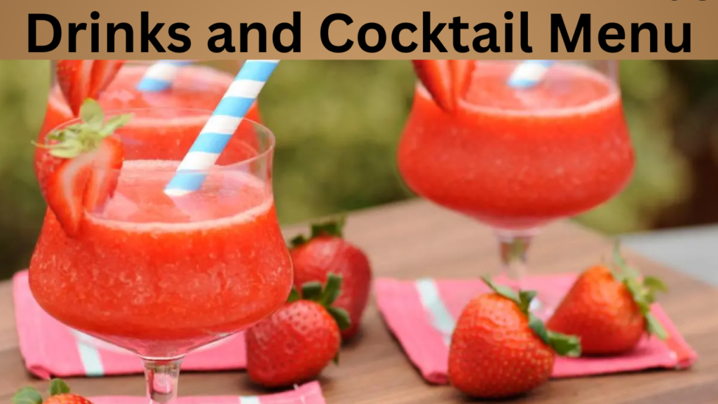 Drinks and Cocktail Menu