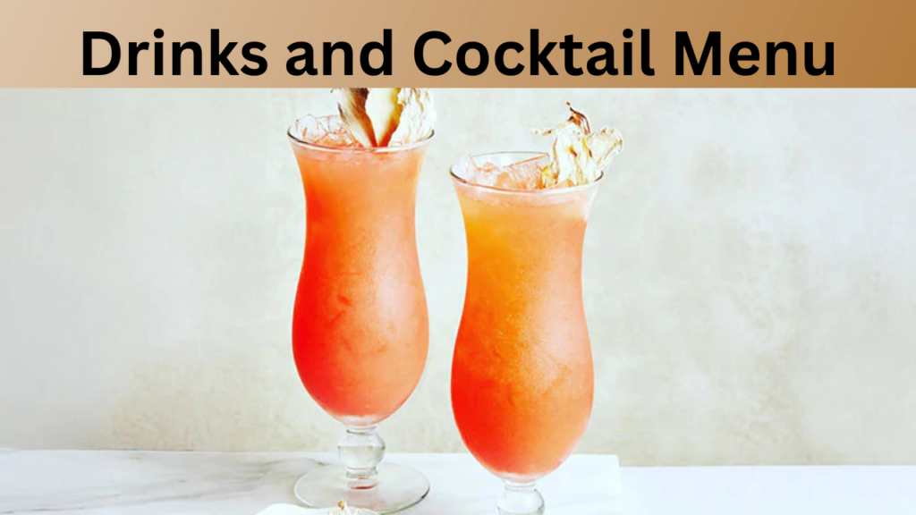 Drinks and Cocktail Menu