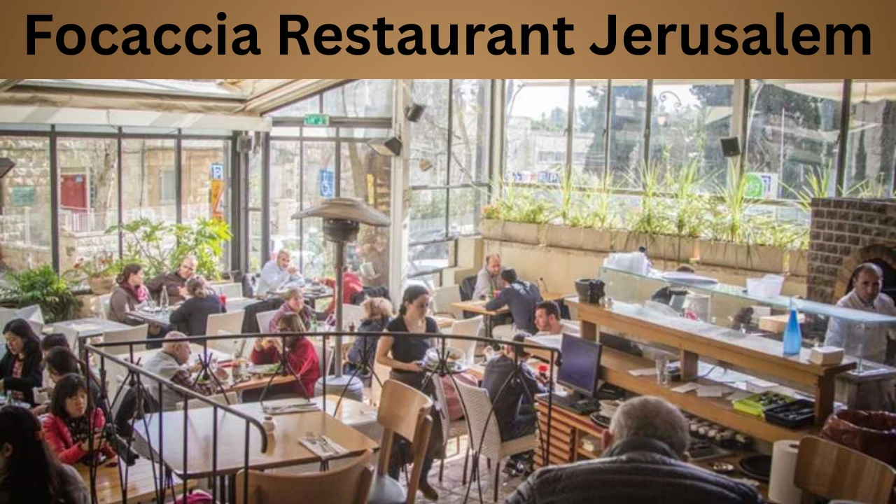 Focaccia Restaurant Jerusalem
