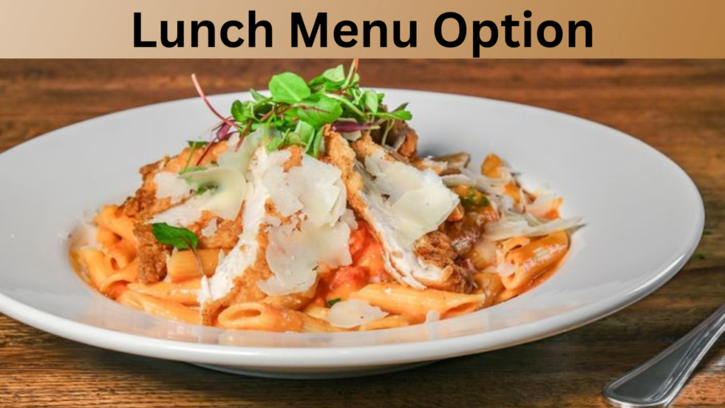 Lunch Menu Option