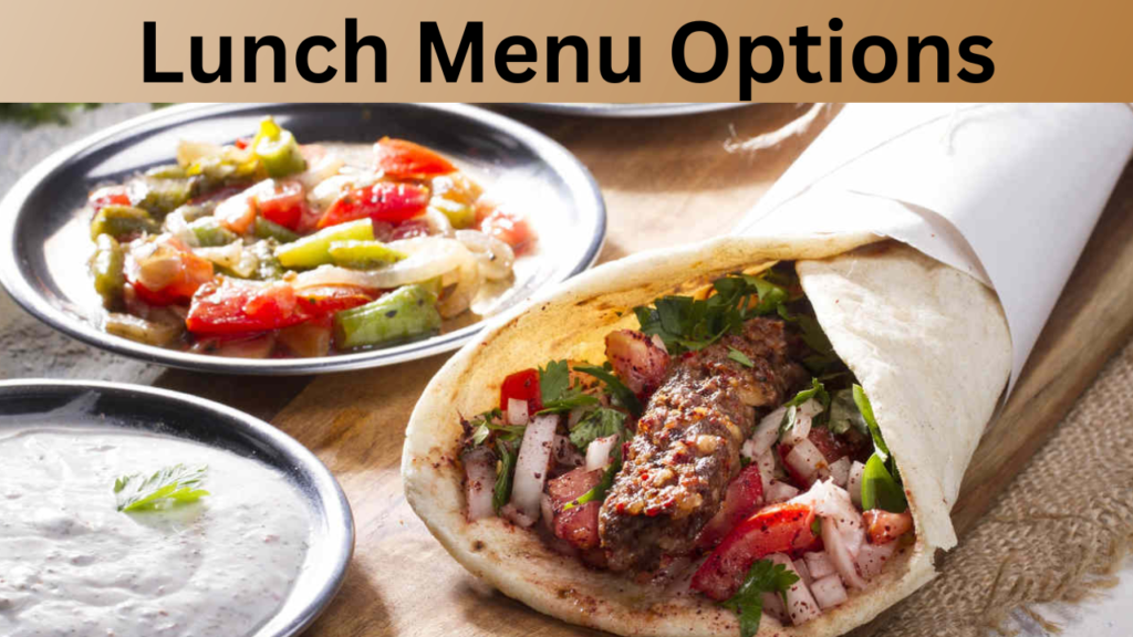 Lunch Menu Options