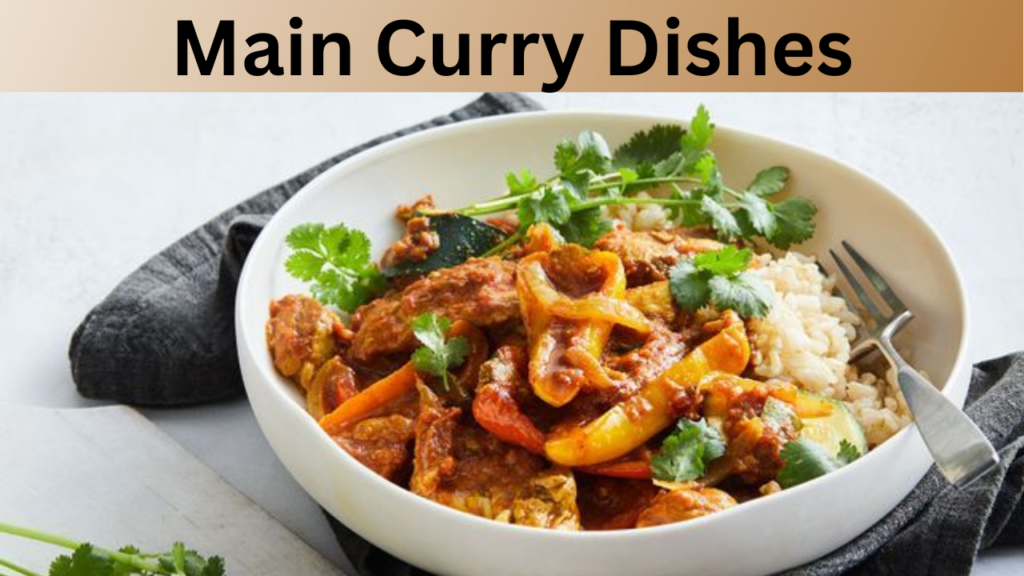 Main Curry Dishes