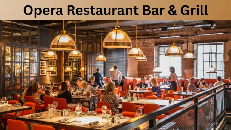 Opera Restaurant Bar & Grill