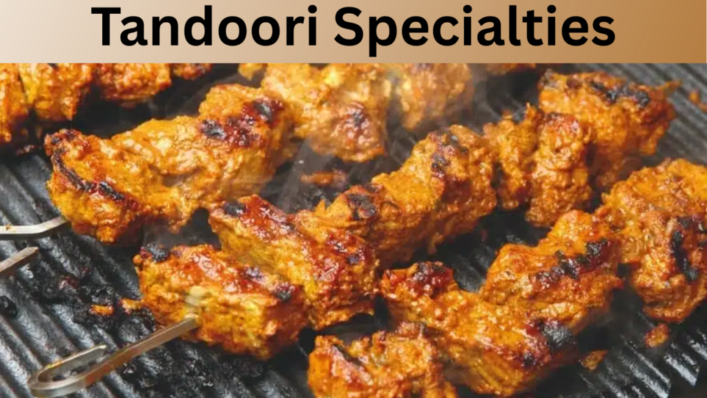 Tandoori Specialties