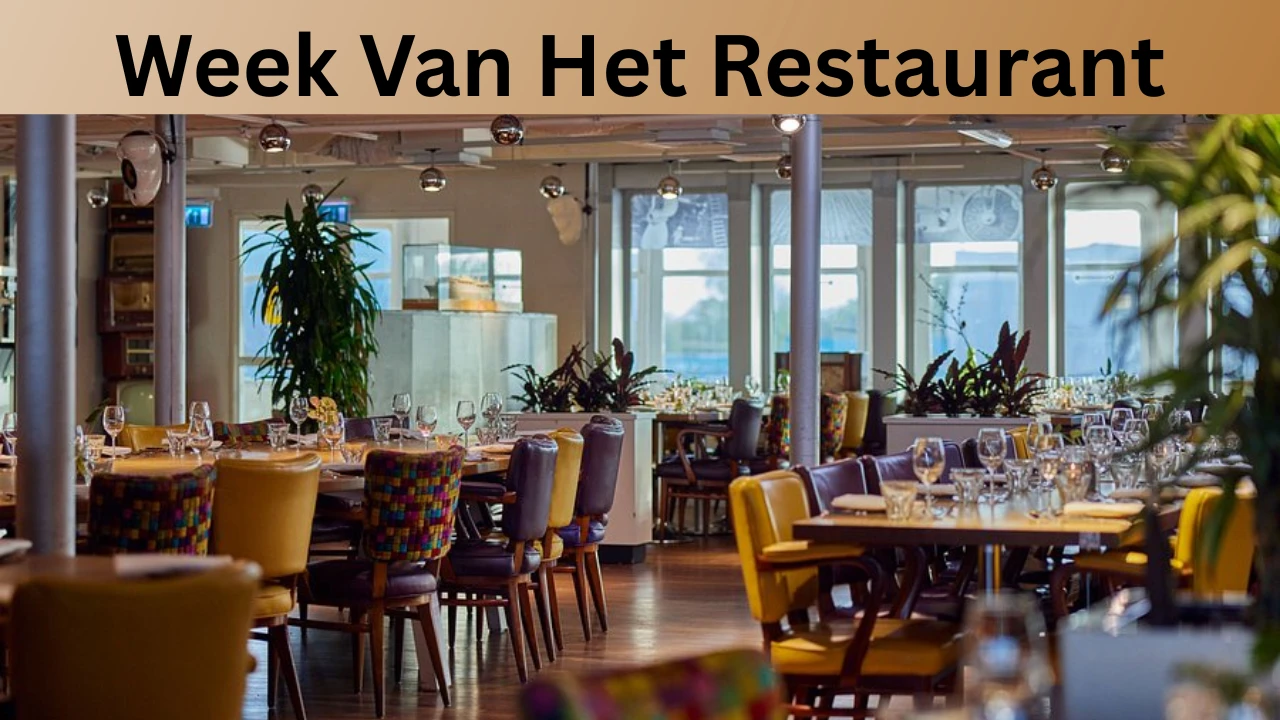 Week Van Het Restaurant