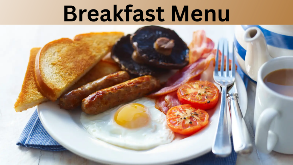 Breakfast Menu