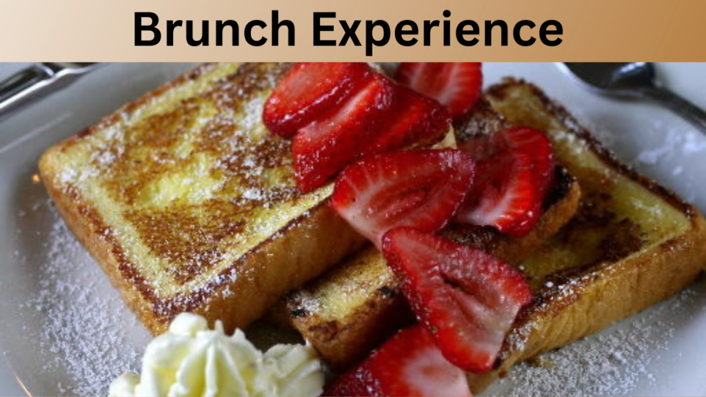 Brunch Experience