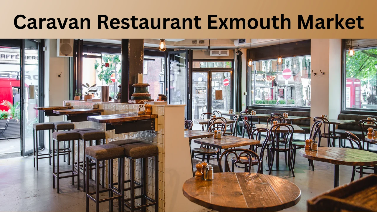 Caravan Restaurant Exmouth Market