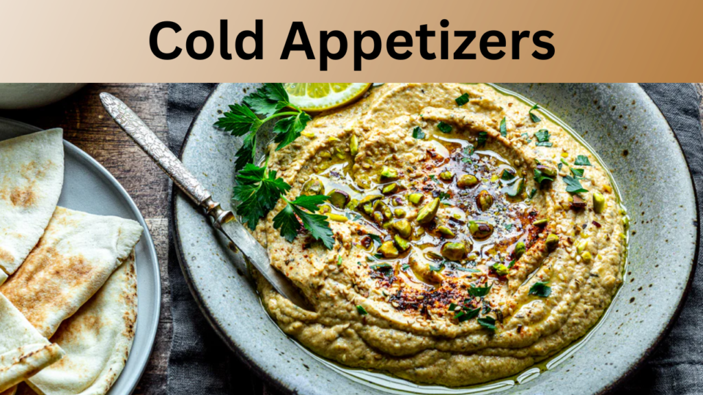 Cold Appetizers