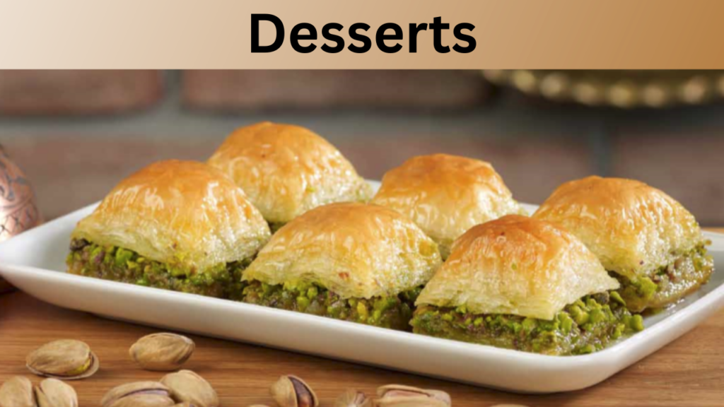 Desserts