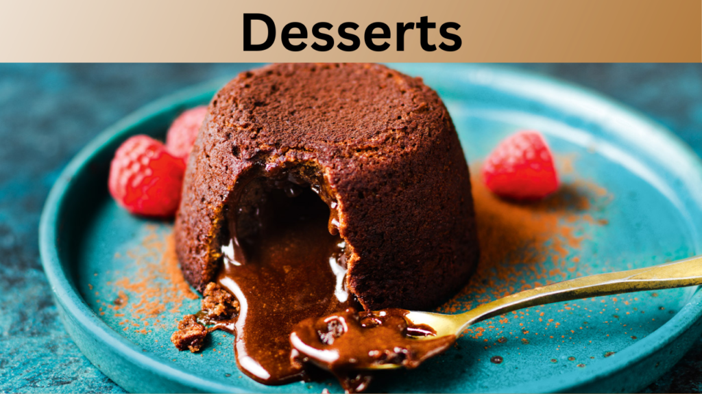 Desserts