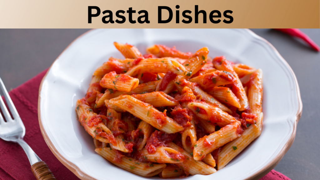 Pasta Dishes