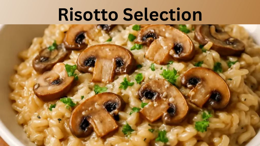 Risotto Selection
