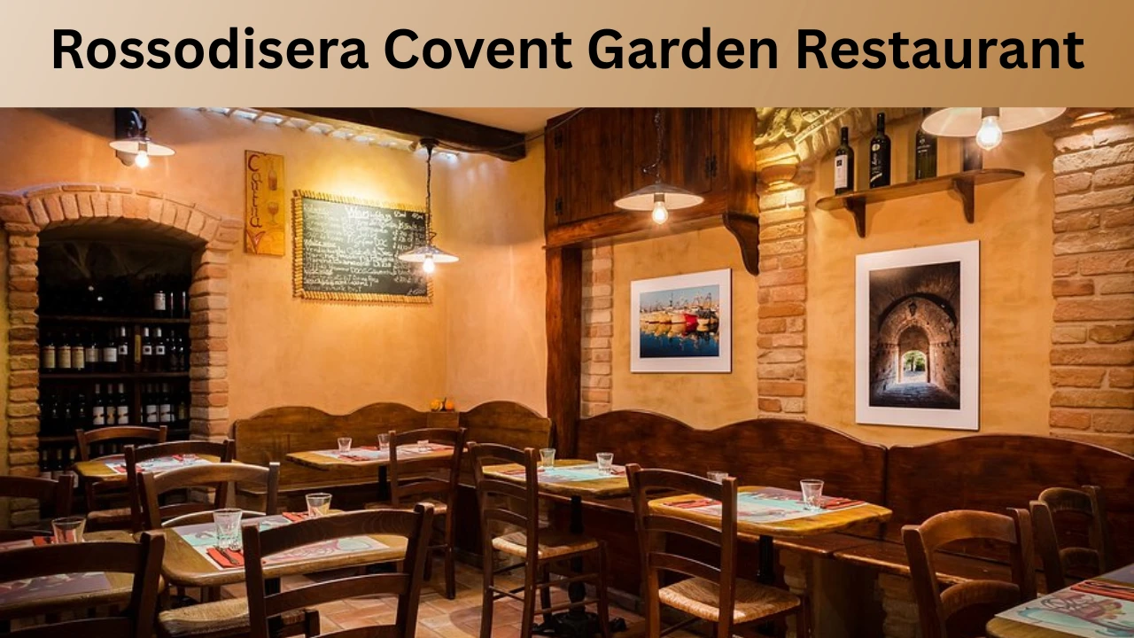 Rossodisera Covent Garden Restaurant