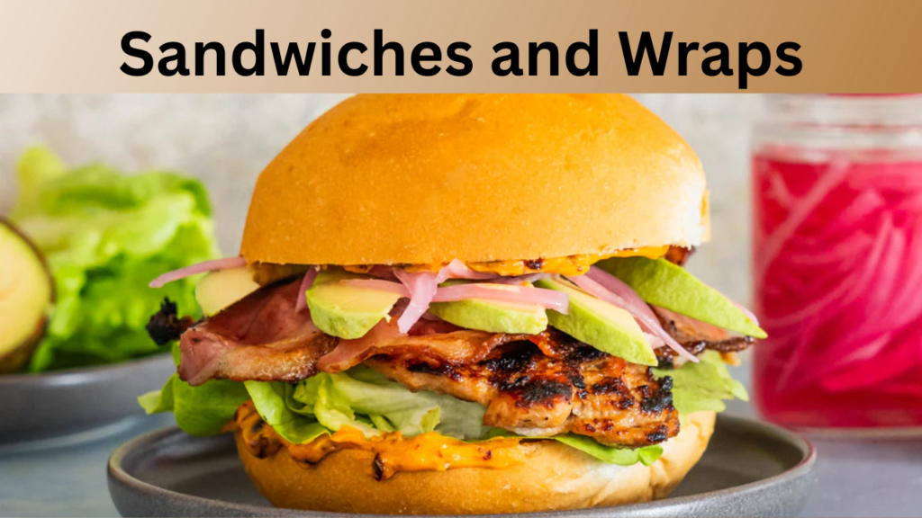 Sandwiches and Wraps