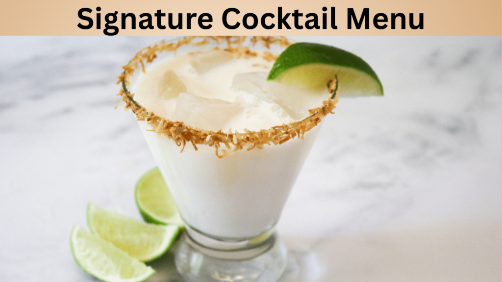 Signature Cocktail Menu