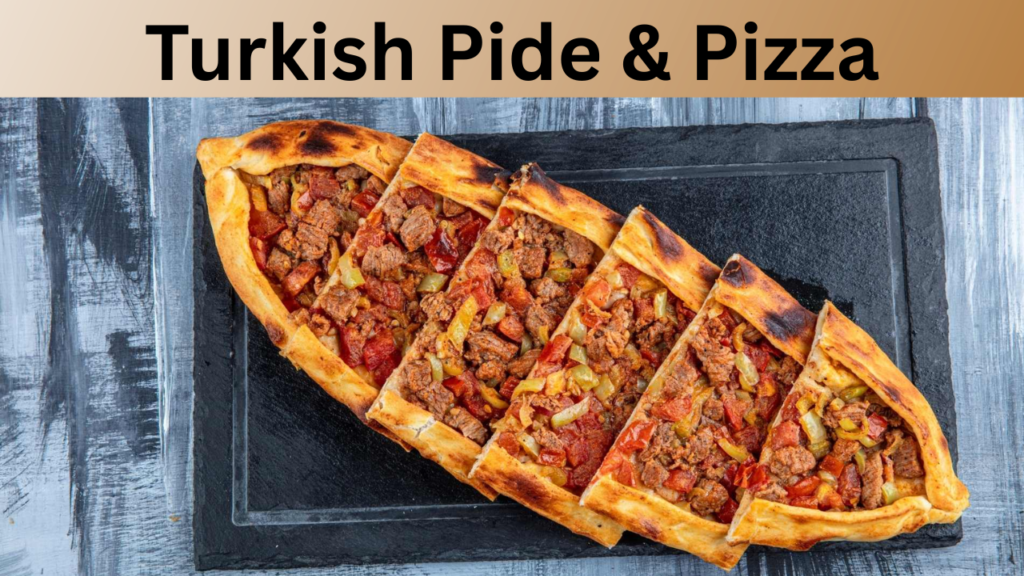 Turkish Pide & Pizza