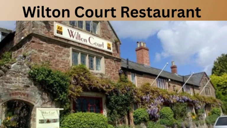 Wilton Court Restaurant