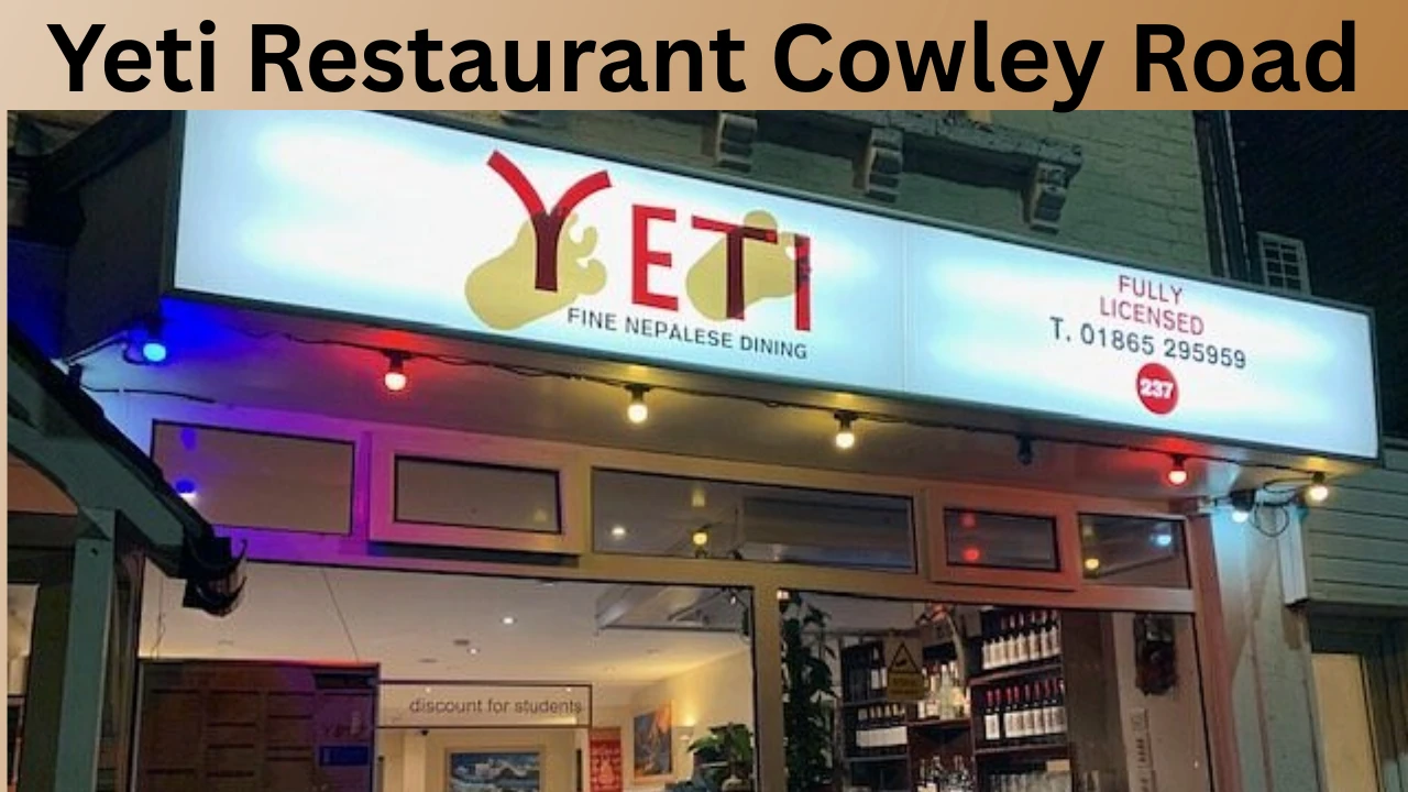 Yeti Restaurant Cowley Road