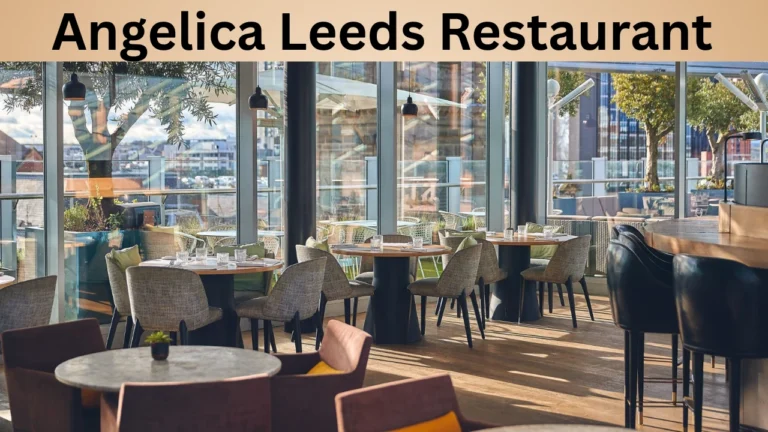 Angelica Leeds Restaurant