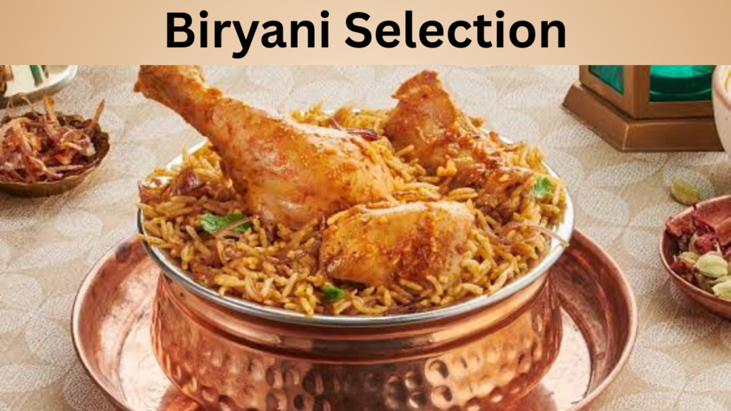Biryani Selection