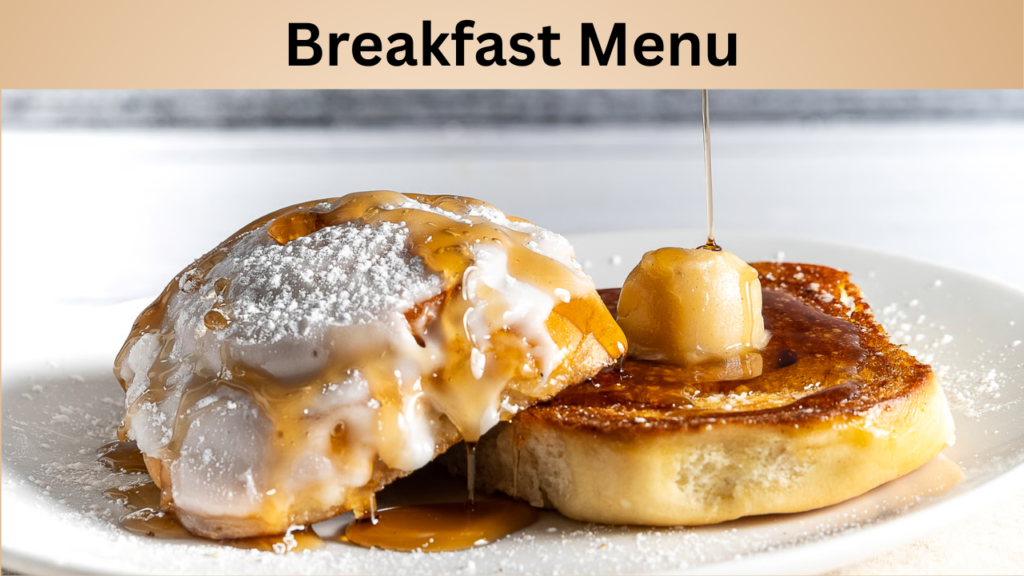 Breakfast Menu