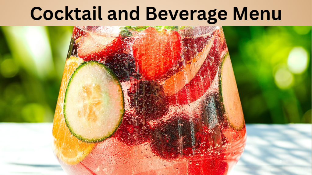 Cocktail and Beverage Menu