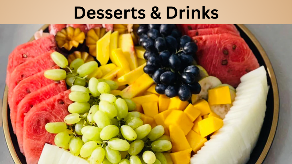 Desserts & Drinks