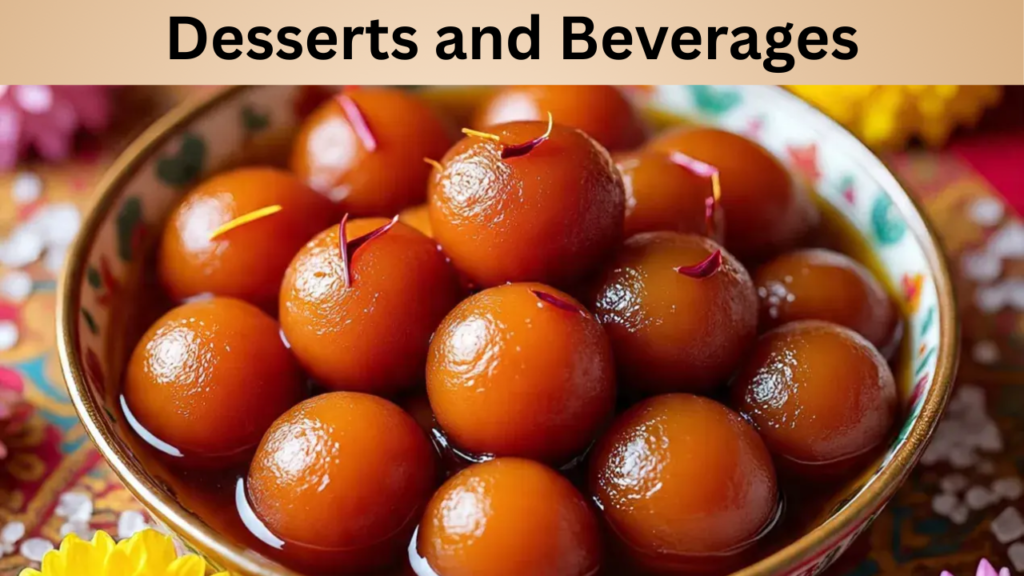 Desserts and Beverages