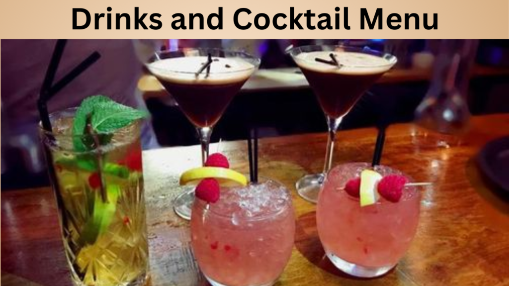 Drinks and Cocktail Menu