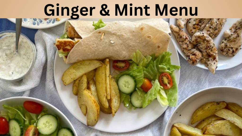 Ginger & Mint Menu