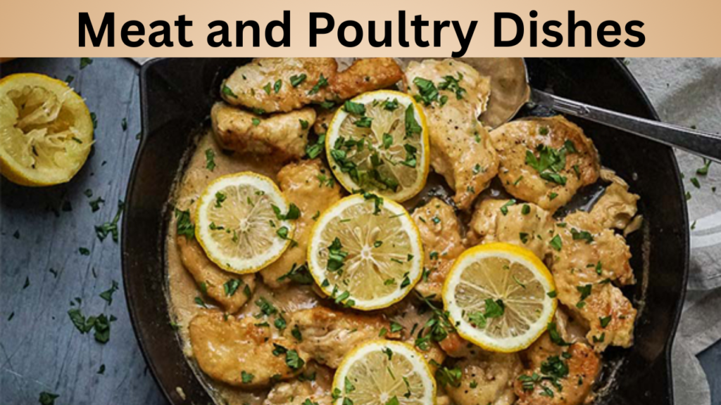 Meat and Poultry Dishes