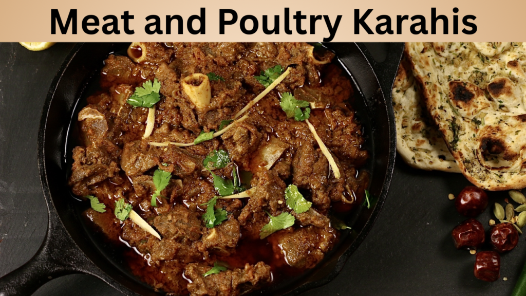 Meat and Poultry Karahis
